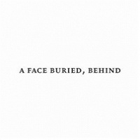 A FACE BURIED, BEHIND