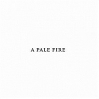 Stephen Ellwood: A Pale&#160;Fire
