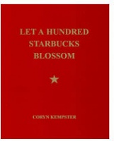 Let A Hundred Starbucks Blossom