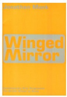 Jonathan Monk: Winged Mirror - Monk,&#160;Jonathan