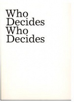 Kiristine Roepstorff: Who Decides Who&#160;Decides