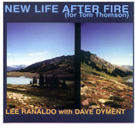 New Life After Fire (for Tom Thompson) 