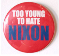 Too Young To Hate NIXON (Leibowitz, Cary)