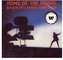 Laurie Anderson: Home of the&#160;Brave