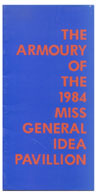The Armoury of the 1984 Miss General Idea Pavillion