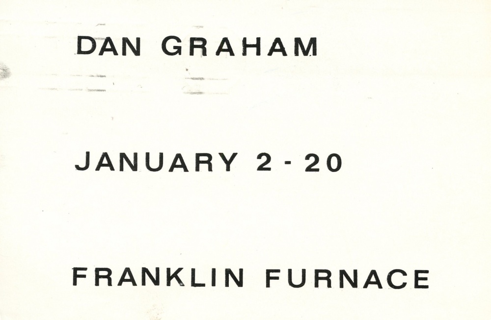 Dan Graham Exhibition at Franklin Furnace, New York, January 2 -