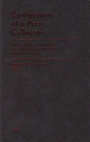 Confessions of a Poor Collector: How to build a worthwhile art c