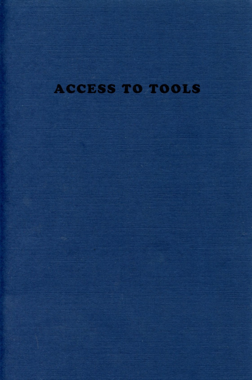 Access to Tools