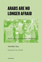 Abdellah Taïa: Arabs Are No Longer&#160;Afraid