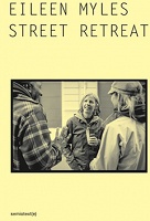 Eileen Myles: Street&#160;Retreat