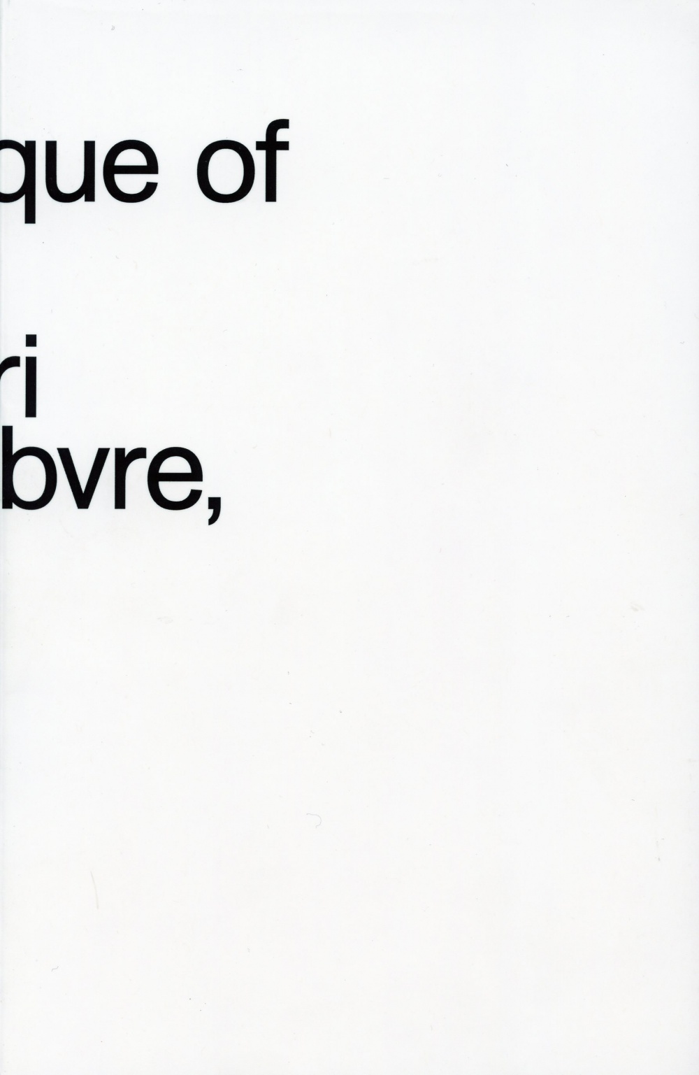 Critique of Everyday LifeThe three-volume text by Henri Lefebvre