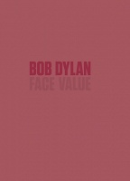 Bob Dylan: Face Value