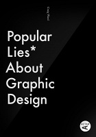 Craig Ward: Popular Lies About Graphic&#160;Design