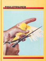 Maurizio Cattelan and Pierpaolo Ferrari: Toilet Paper&#160;(hardcover)