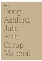 Doug Ashford, Julie Ault, Group Material: AIDS&#160;Timeline