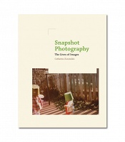 Catherine Zuromskis: Snapshot Photography: The Lives of&#160;Images