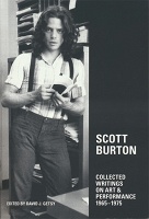 Scott Burton: Collected Writings on Art &amp; Performance 1965 - 1975
