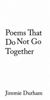 Poems That do Not Go Together