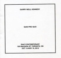 Garry Neill Kennedy: Quid Pro&#160;Quo