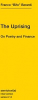 The Uprising: On Poetry and Finance