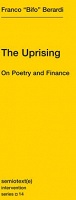 The Uprising: On Poetry and Finance