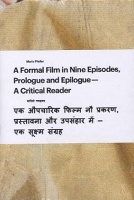 A Formal Film in Nine Episodes, Prologue and Epilogue — A Critical&#160;Reader