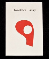 Dorthea Lasky: Dorothea Lasky

ed. Jason&#160;Dodge