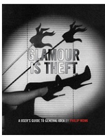 Glamour is Theft: A User’s Guide to General&#160;Idea