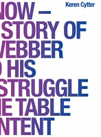 D.I.E. Now 

The True Story of John Webber and His Endless Strug