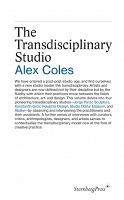 The Transdisciplinary Studio by Alex&#160;Coles