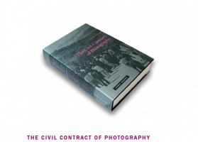 The Civil Contract of Photography by Ariella&#160;Azoulay