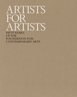 Artists for Artists

50 Years of the Foundation for Contemporary