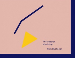 Ruth Buchanan: The weather, a&#160;building