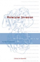 The Molecular Invasion by Critical Art Ensemble