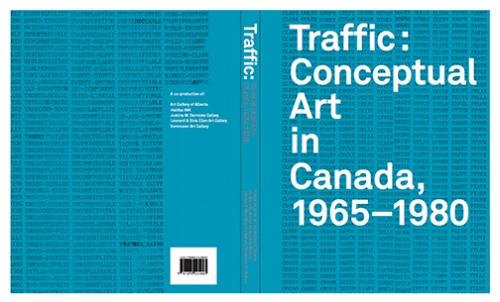 Traffic : Conceptual Art in Canada 1965-1980