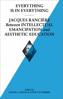 Everything is in Everything: Jacques Rancière between Intellectu