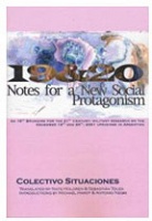 19&20: Notes for a New Social Protagonism by Colectivo Situacion