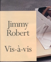 Jimmy Robert: Vis-à-Vis