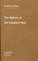 The Making of the Indebted&#160;Man