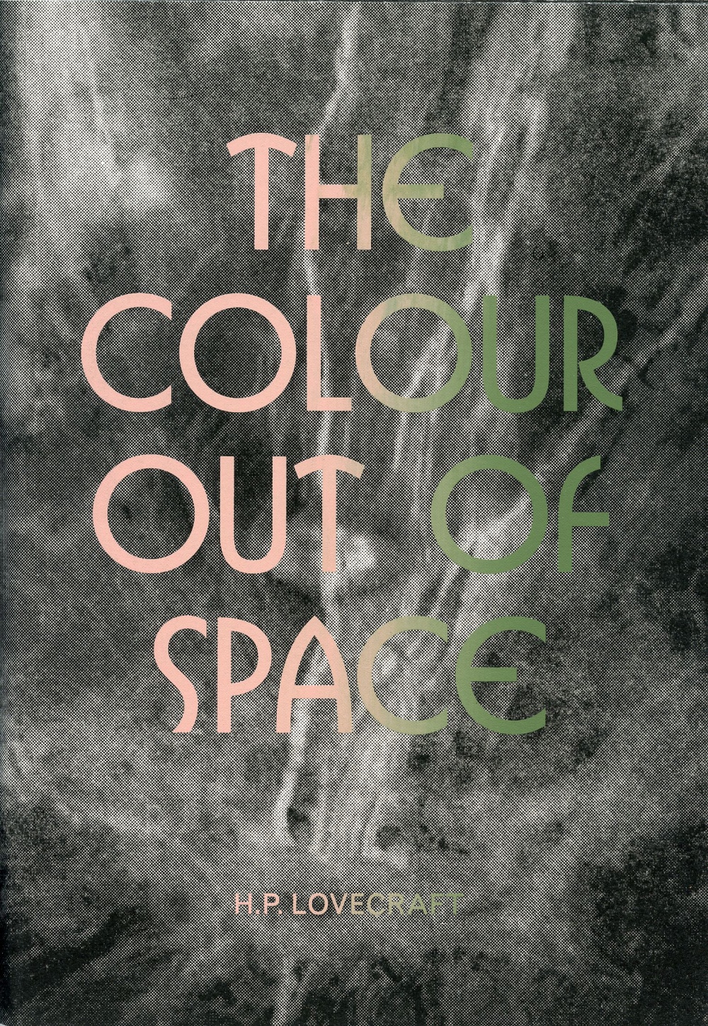 The Colour Out of Space