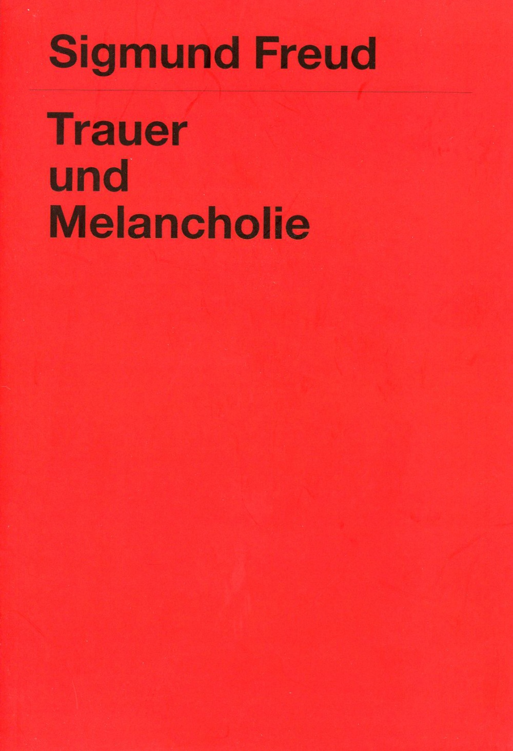 Trauer und Melancholie (Mourning and Melancholia)