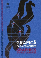 Grafica Fara Computer / Graphics Without&#160;Computer