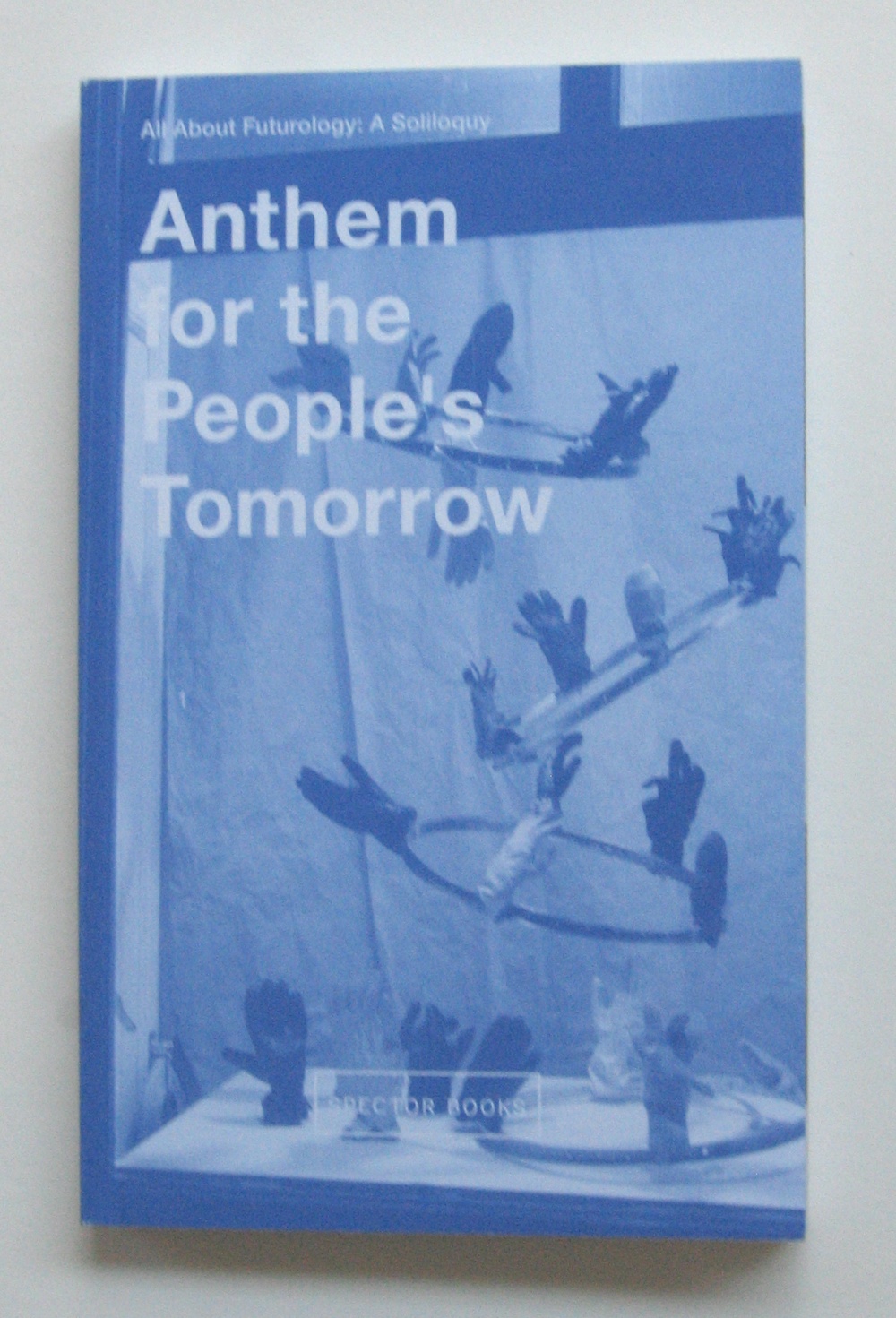 Anthem for the People’s Tomorrow