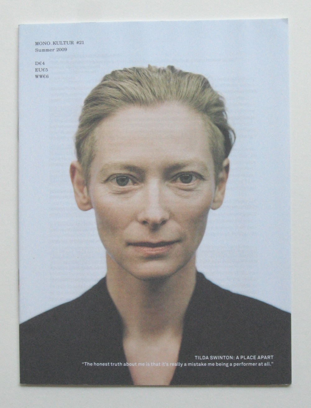 Mono.Kultur #21 Tilda Swinton: A Place Apart