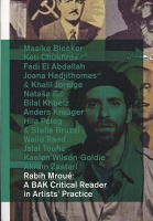 Rabih Mroué: A BAK Critical Reader in Artists’&#160;Practice