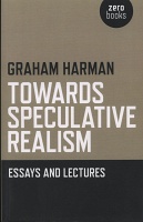 Towards Speculative Realism: Essays and&#160;Lectures