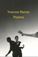 Yvonne Rainer:&#160;Poems