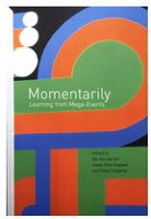 Momentarily: Learning from Mega&#160;Events