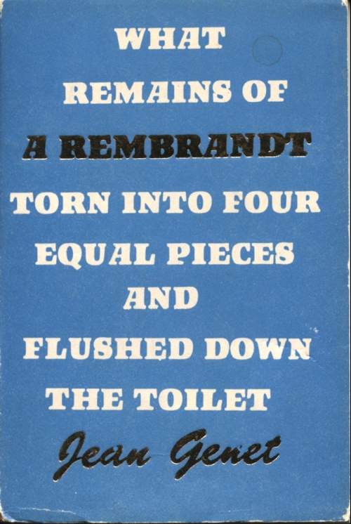 What Remains of A Rembrandt Torn Into Four Equal Pieces and Flus