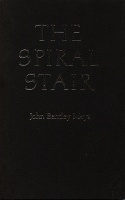 John Bentley Mays: The Spiral&#160;Stair